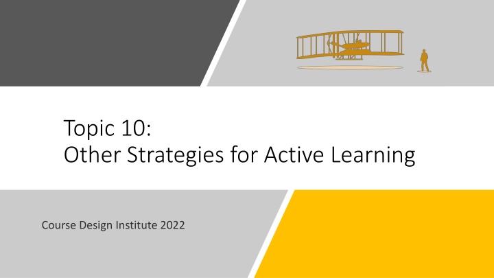 topic 10 other strategies for active learning