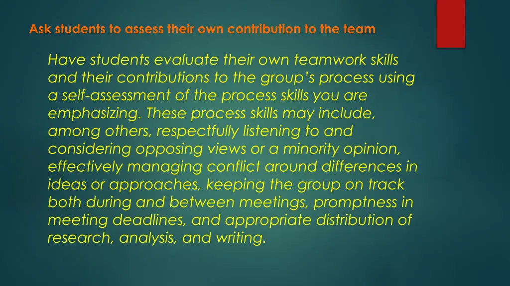 ask students to assess their own contribution