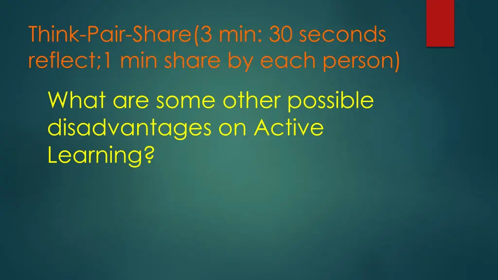 think pair share 3 min 30 seconds reflect