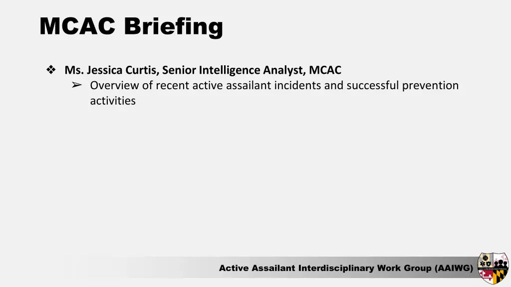 mcac briefing