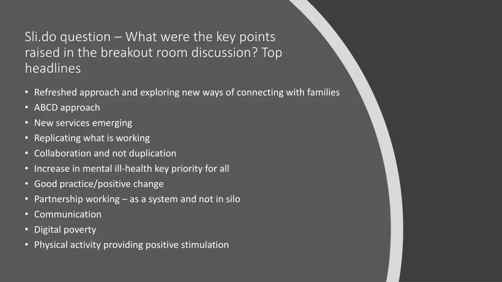 sli do question what were the key points raised