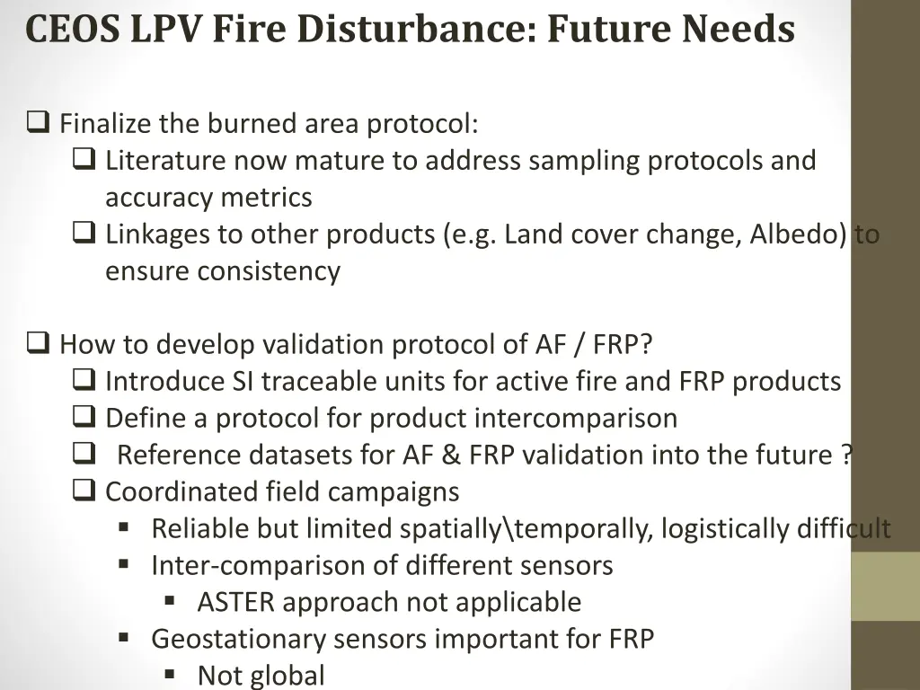 ceos lpv fire disturbance future needs