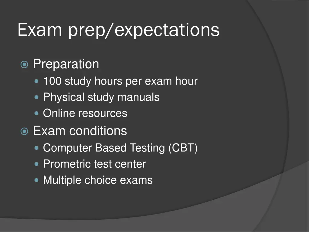 exam prep expectations