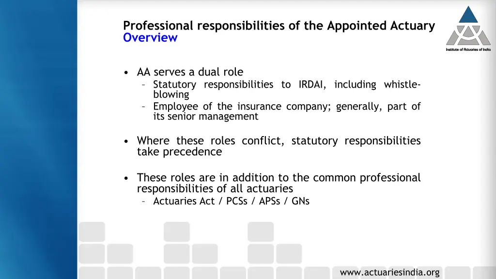 professional responsibilities of the appointed