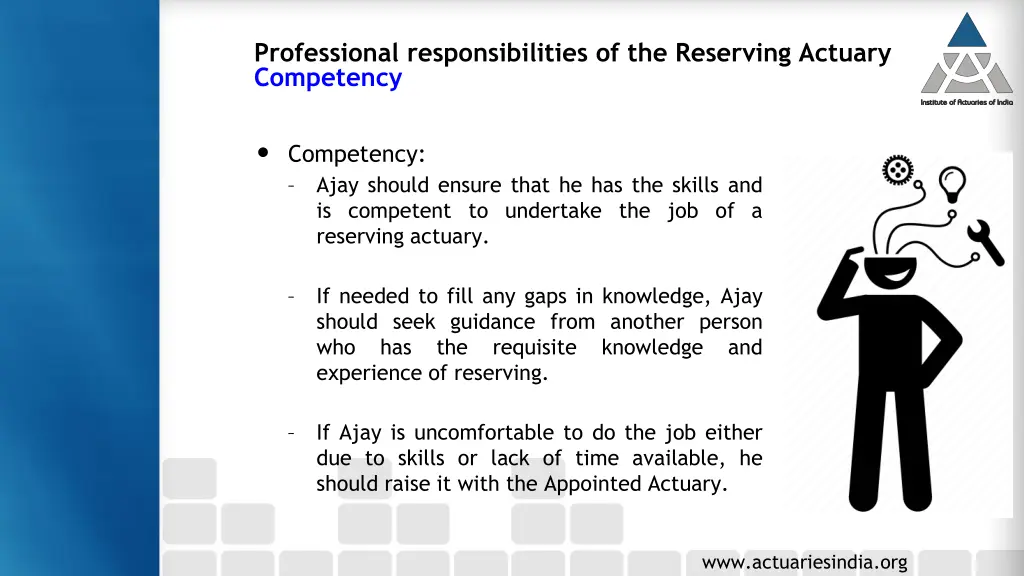 professional responsibilities of the reserving