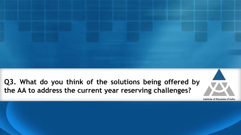 q3 what do you think of the solutions being