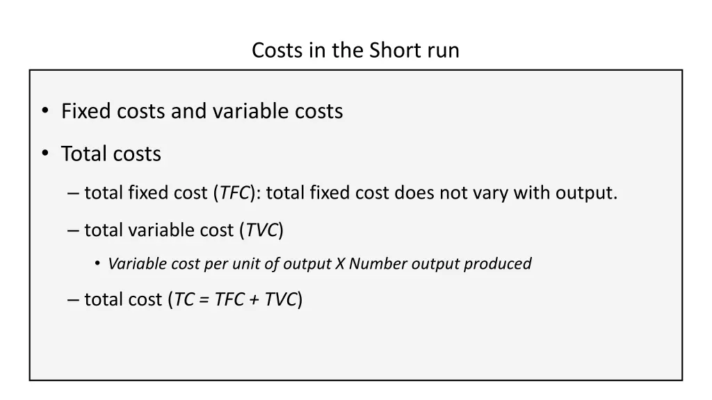 costs in the short run