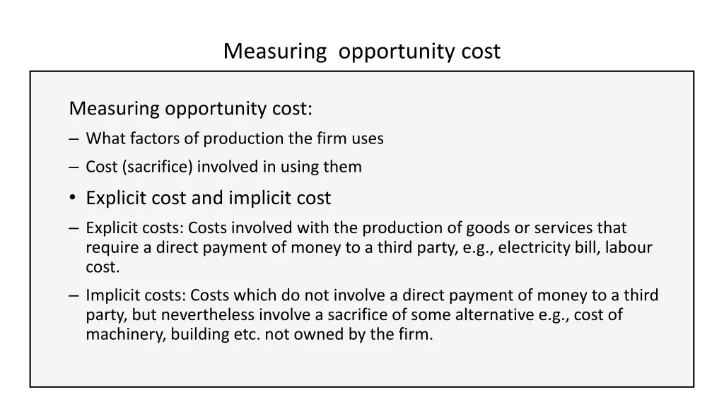 measuring opportunity cost