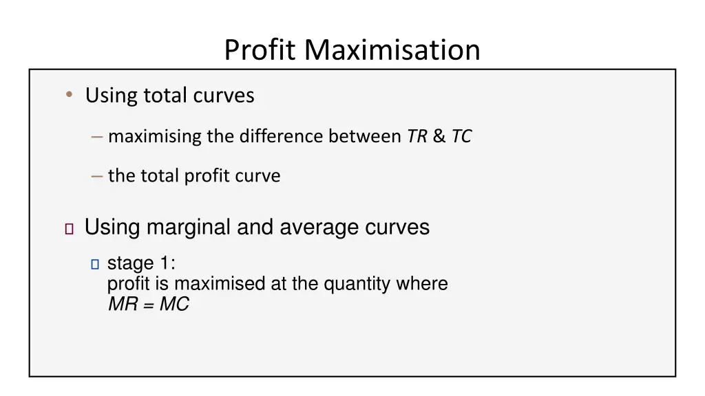 profit maximisation