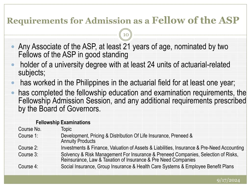 requirements for admission as a fellow of the asp