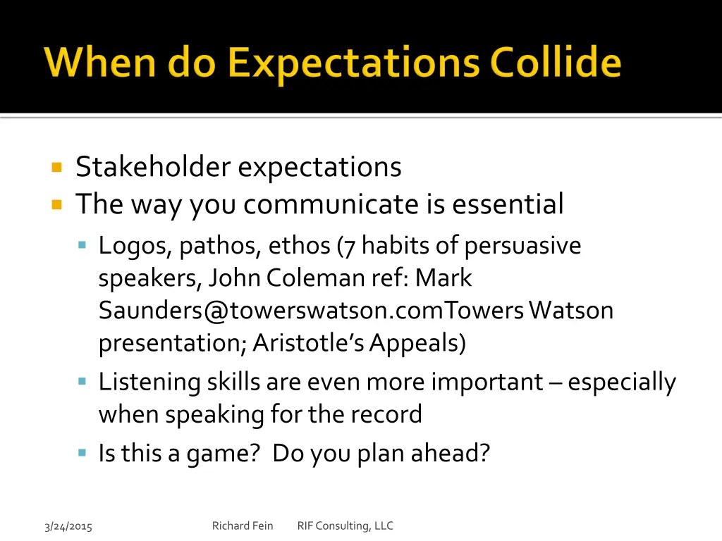 stakeholder expectations the way you communicate