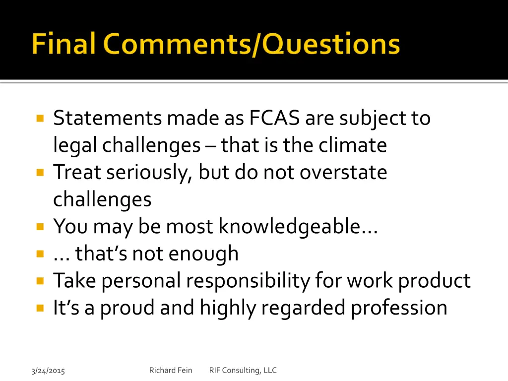 statements made as fcas are subject to legal