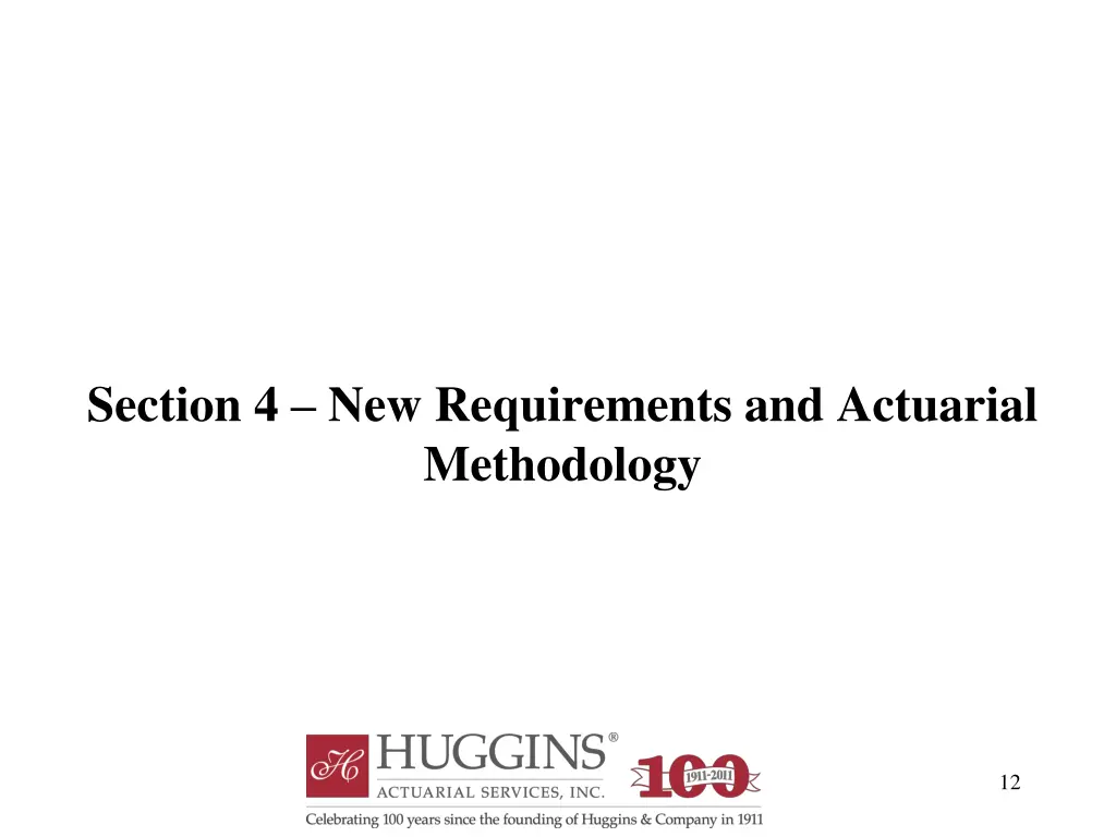 section 4 new requirements and actuarial