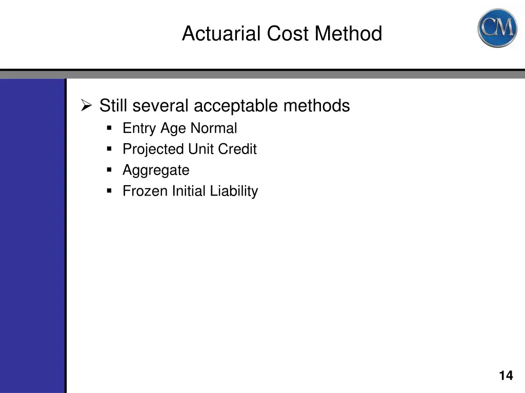 actuarial cost method