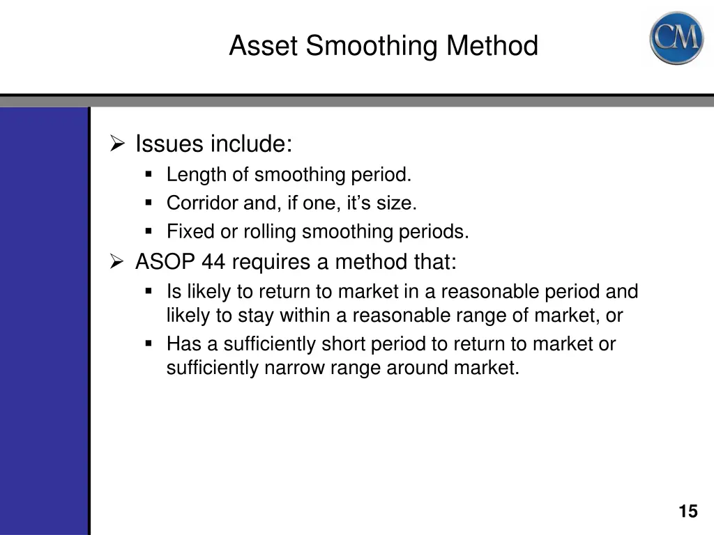 asset smoothing method