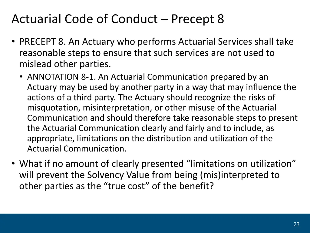 actuarial code of conduct precept 8