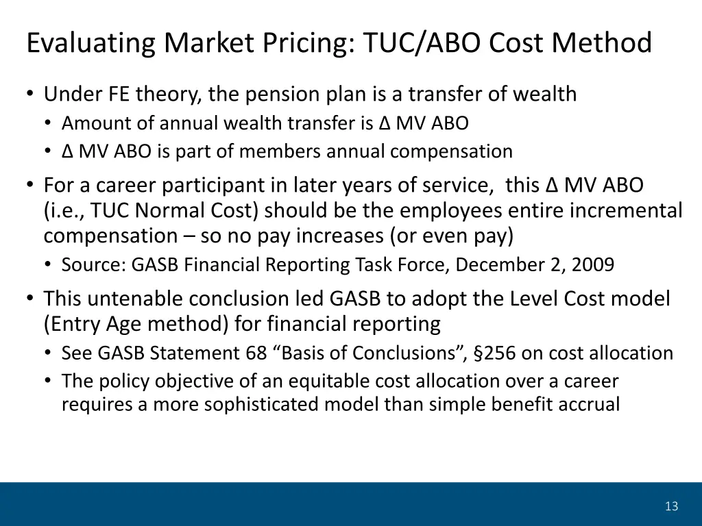 evaluating market pricing tuc abo cost method