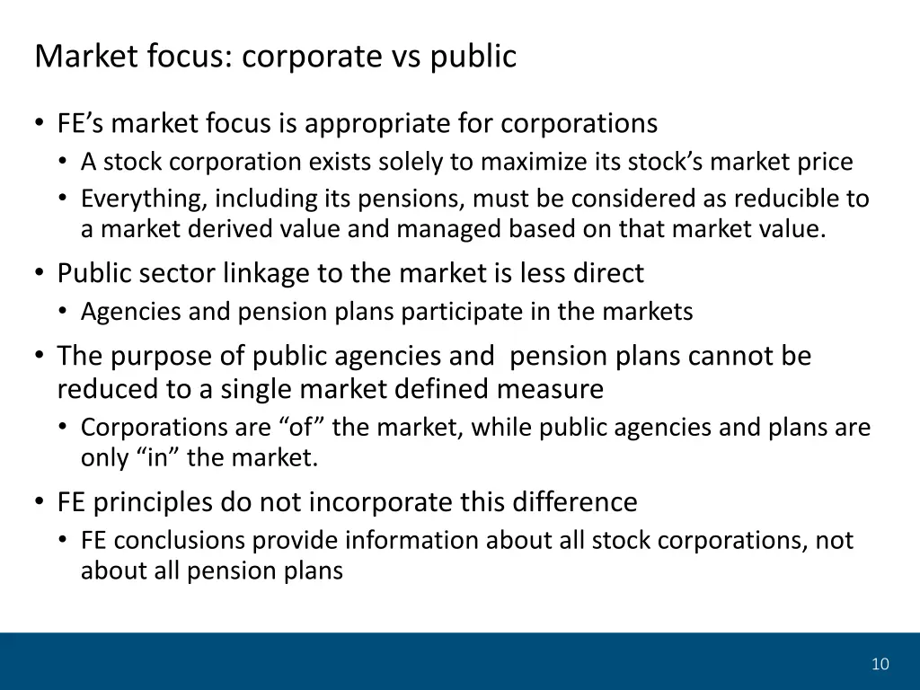 market focus corporate vs public