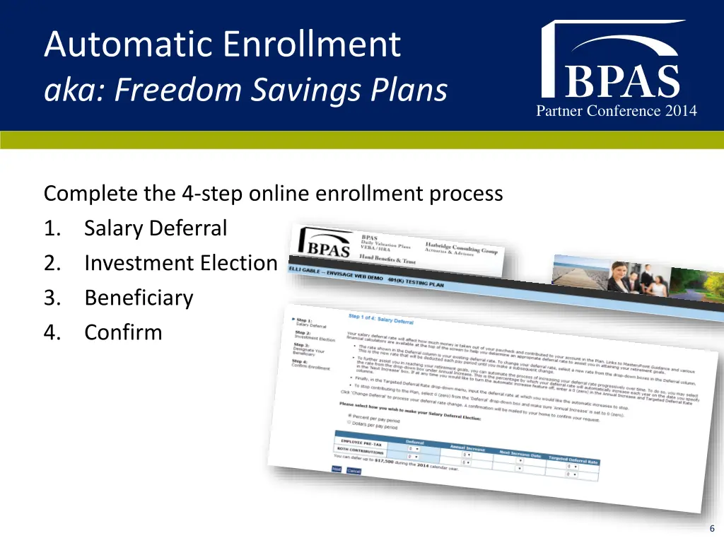 automatic enrollment aka freedom savings plans