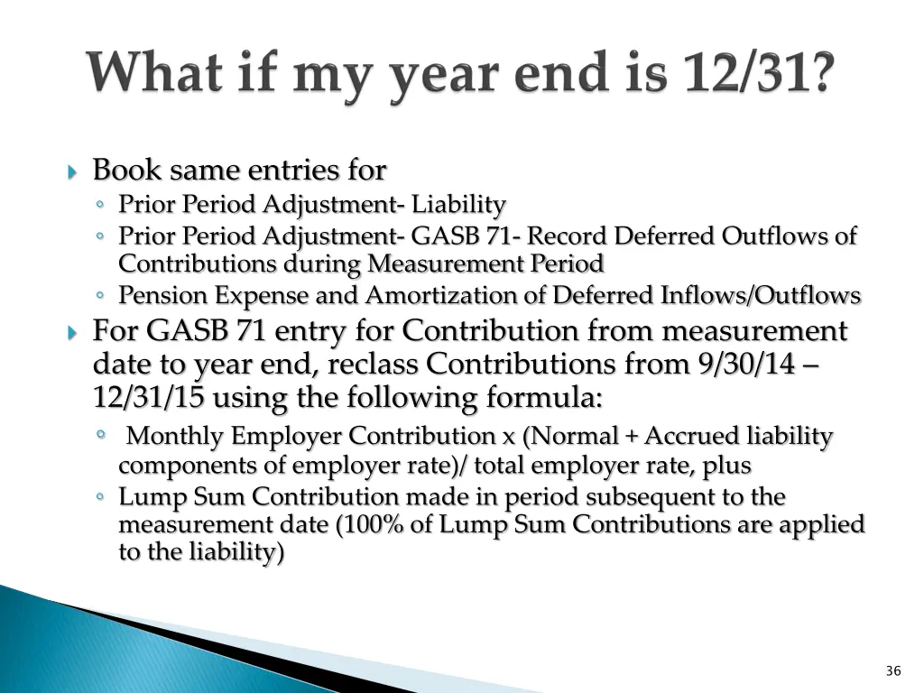 book same entries for prior period adjustment 1