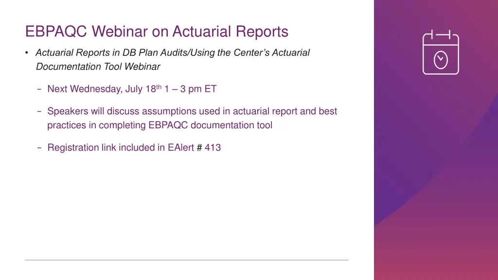 ebpaqc webinar on actuarial reports