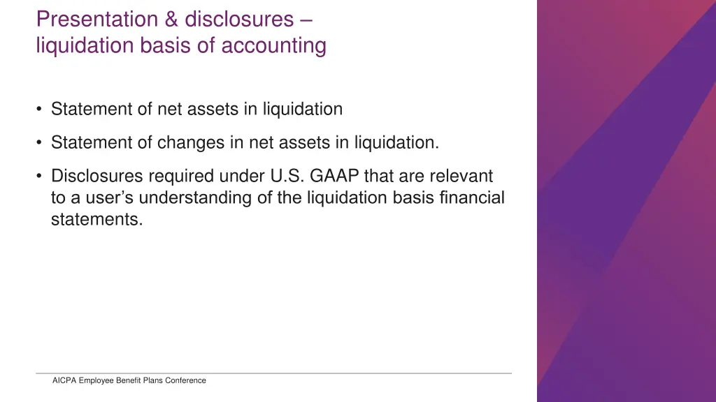 presentation disclosures liquidation basis