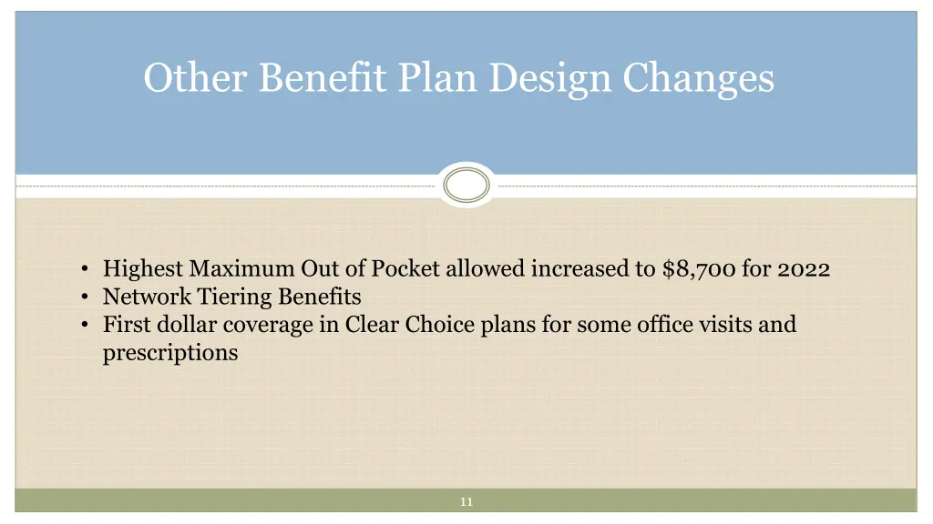 other benefit plan design changes