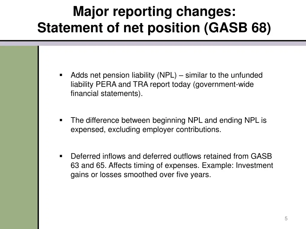 major reporting changes statement of net position