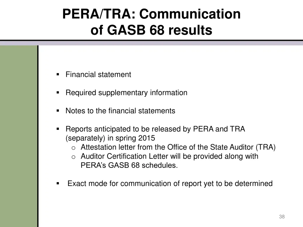 pera tra communication of gasb 68 results