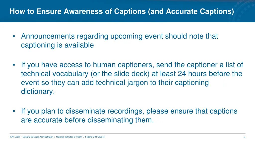 how to ensure awareness of captions and accurate