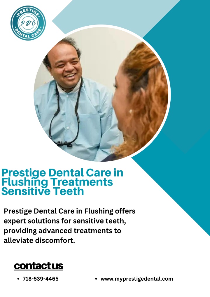 prestige dental care in flushing treatments