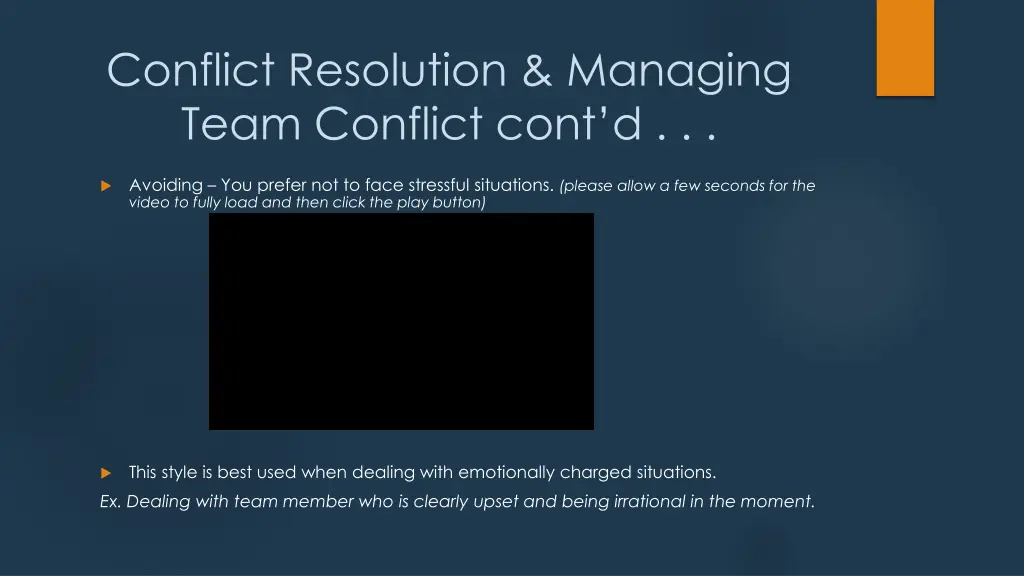 conflict resolution managing team conflict cont d