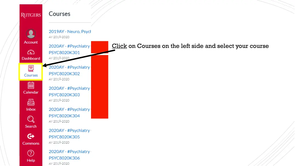 click on courses on the left side and select your