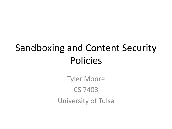 sandboxing and content security policies