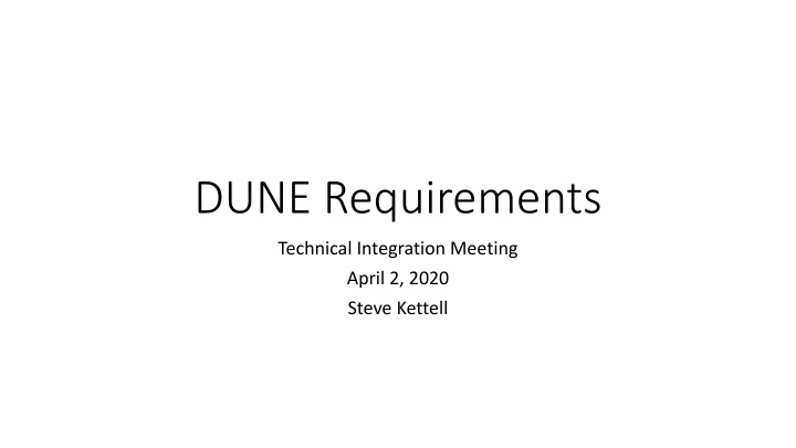 dune requirements