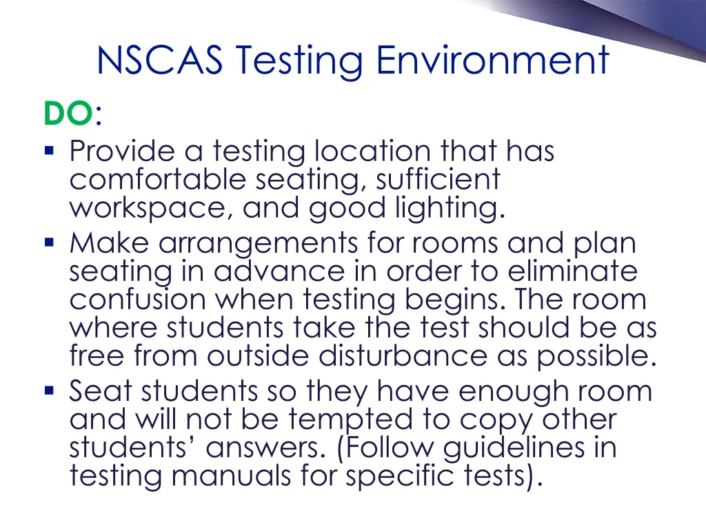 nscas testing environment do provide a testing