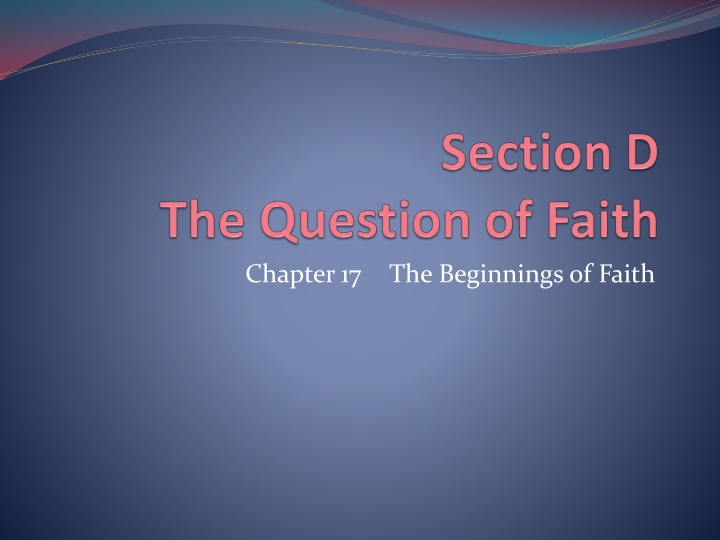 chapter 17 the beginnings of faith