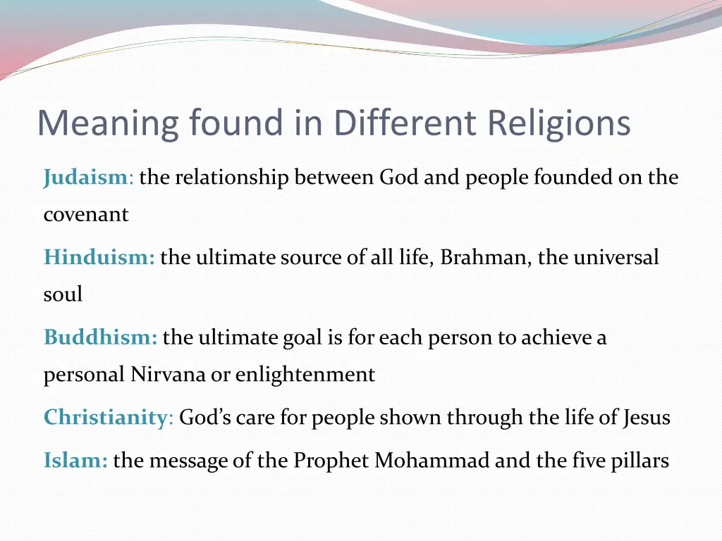 meaning found in different religions