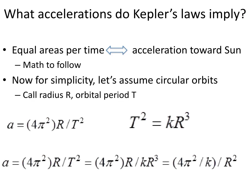 what accelerations do kepler s laws imply