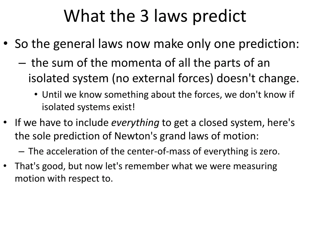 what the 3 laws predict