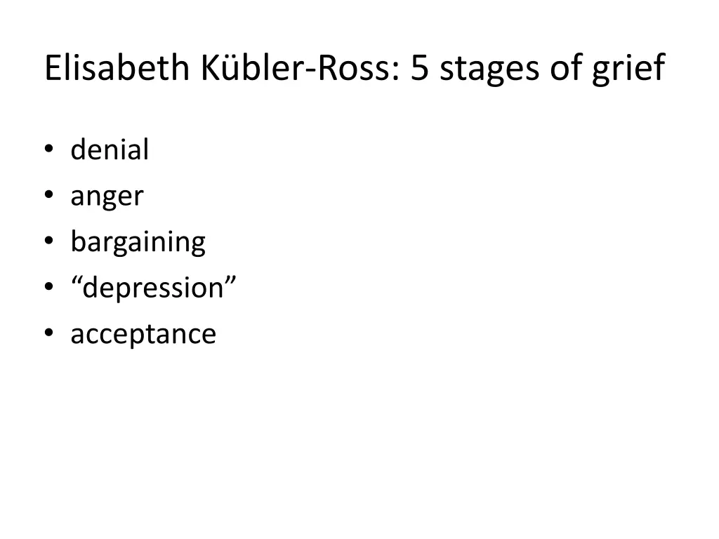 elisabeth k bler ross 5 stages of grief