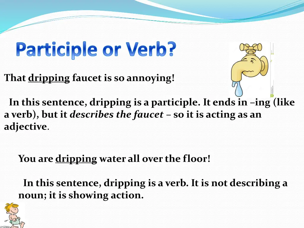 participle or verb 1