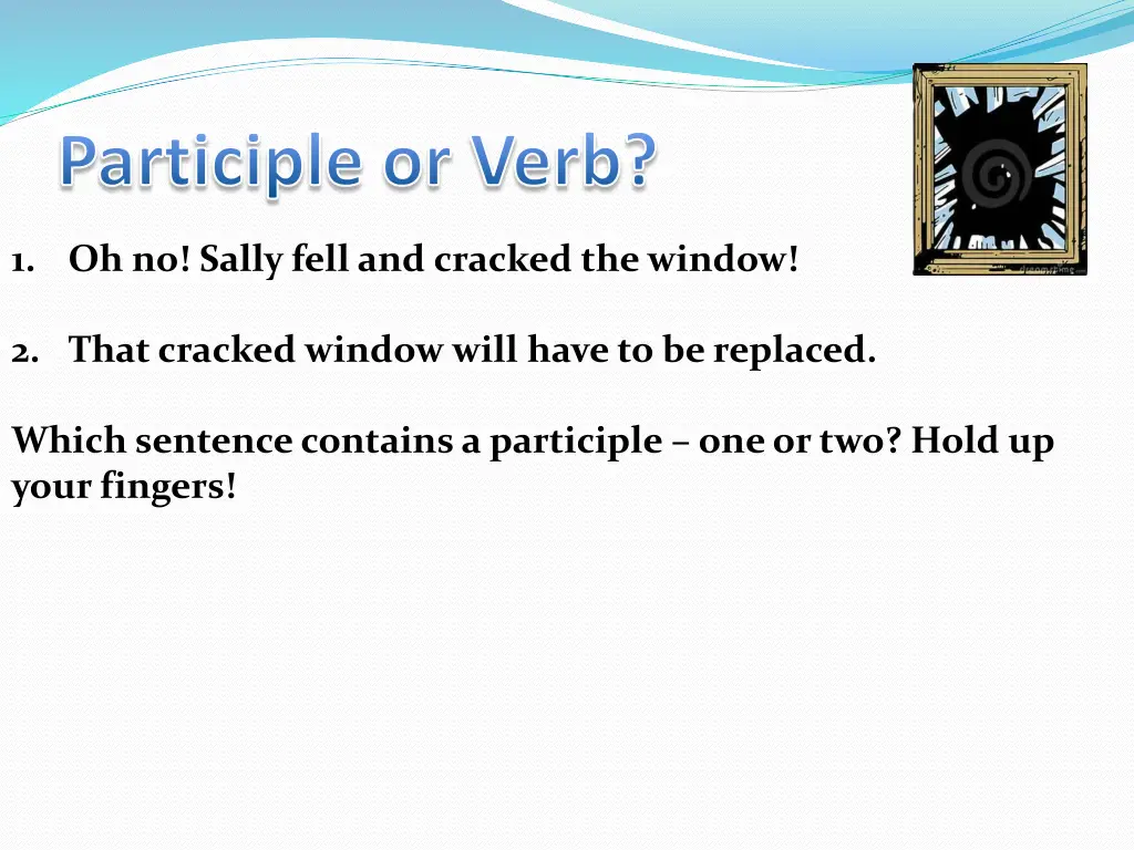 participle or verb 2