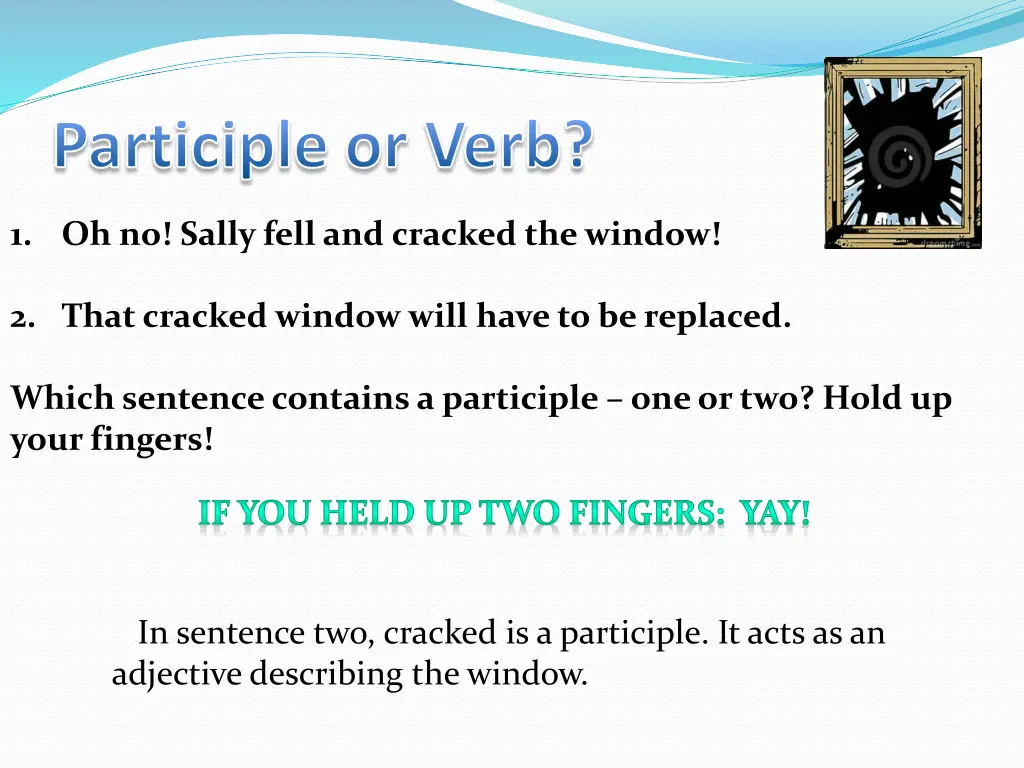 participle or verb 3