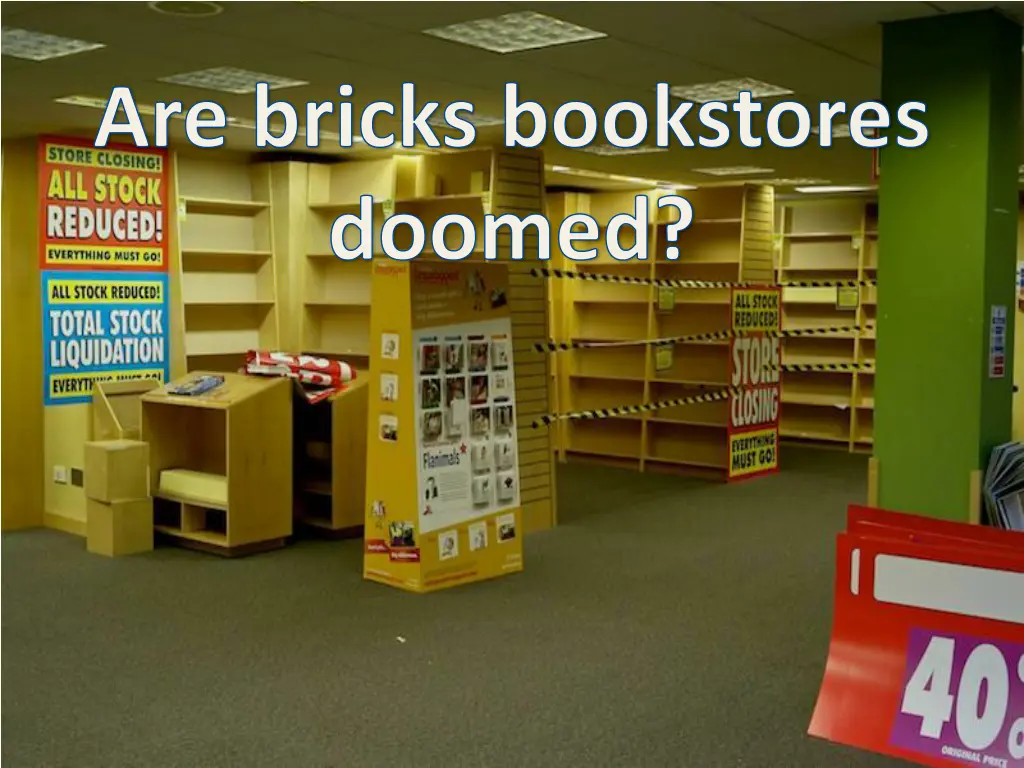 are bricks bookstores doomed