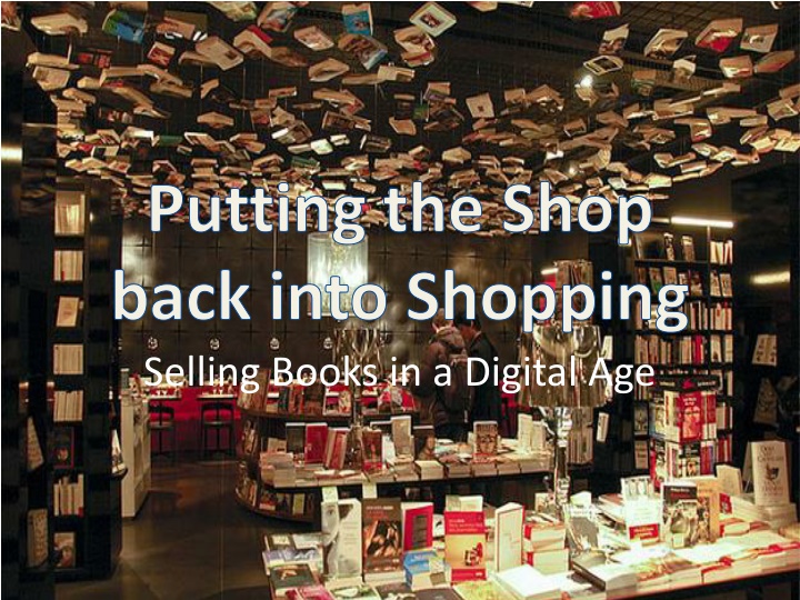 putting the shop back into shopping selling books