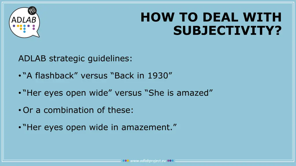 how to deal with subjectivity 3