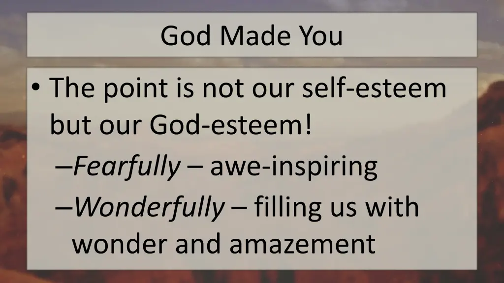 god made you 1