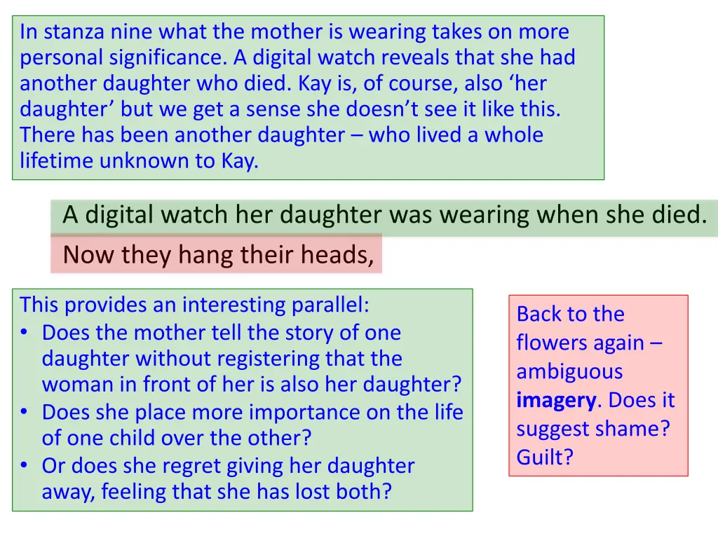 in stanza nine what the mother is wearing takes