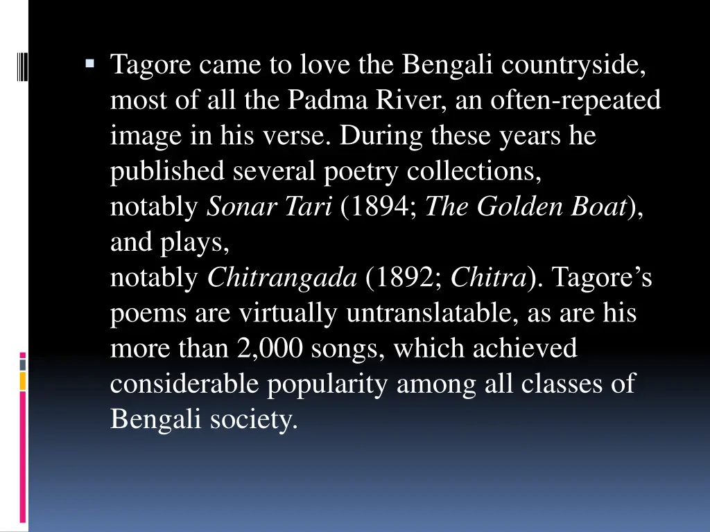 tagore came to love the bengali countryside most